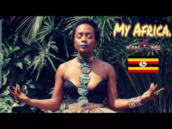 Kansiime Music - My Africa